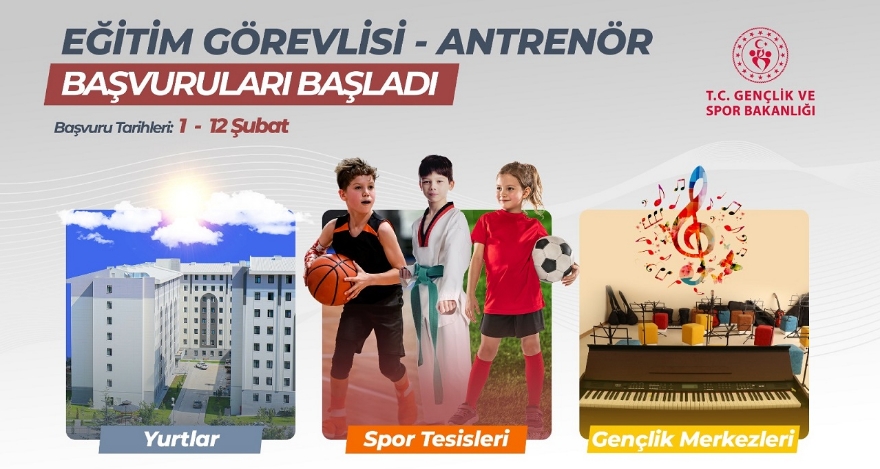 EĞİTİM GÖREVLİSİ-ANTRENÖR BAŞVURULARI BAŞLADI