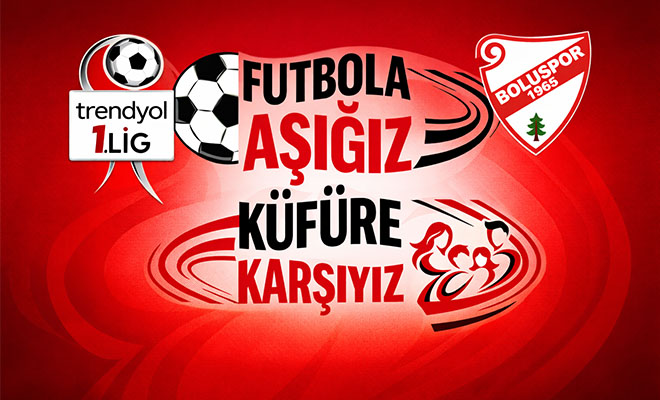 Futbola Aşığız, Küfüre Karşıyız