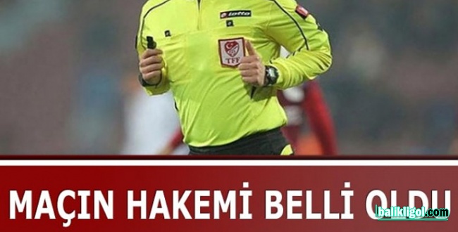 Maçın Hakemi Belli Oldu?