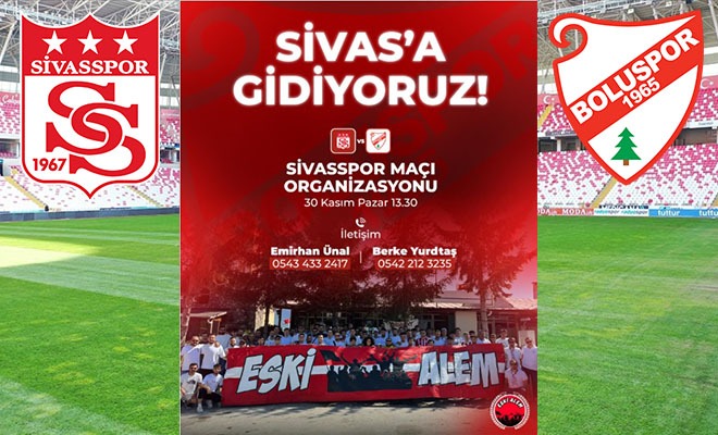 Sivas Yolcusu Kalmasın!..