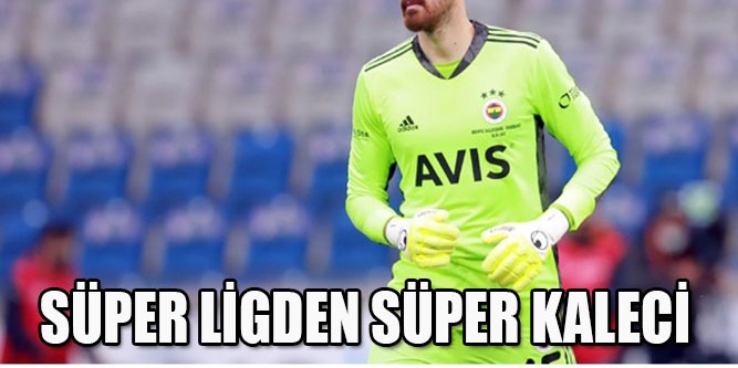Süper Ligden Süper Kaleci