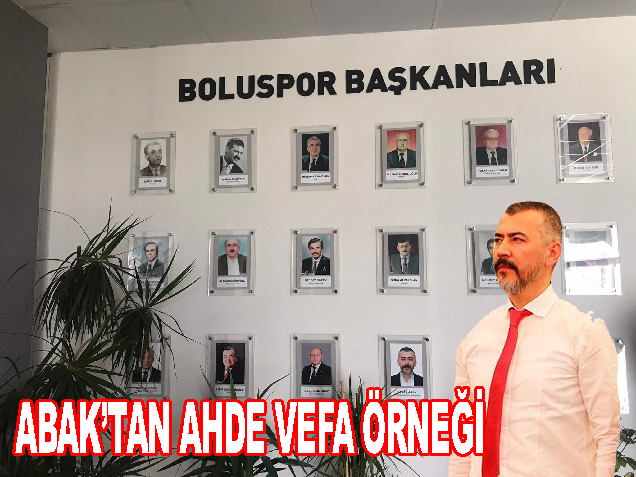 ABAKTAN AHDE VEFA ÖRNEĞİ