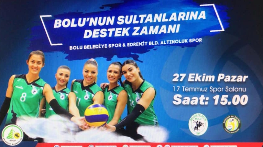 BOLU'NUN SULTANLARINA DESTEK ZAMANI