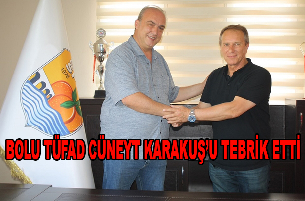 BOLU TÜFAD CÜNEYT HOCAYI TEBRİK ETTİ