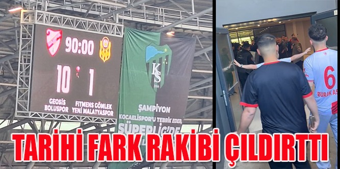 BOLUSPOR TARİHİ FARK ATTI, MALATYA ÇILDIRDI!..