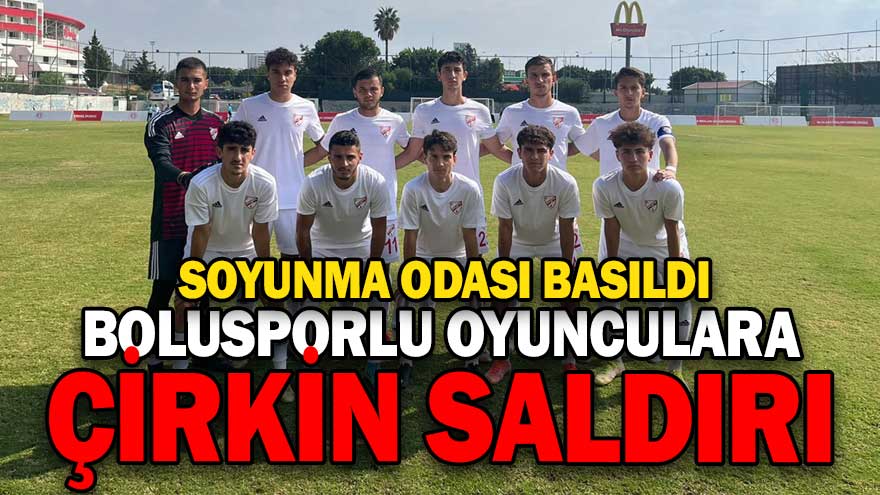 BOLUSPORLU OYUNCULARA ÇİRKİN SALDIRI