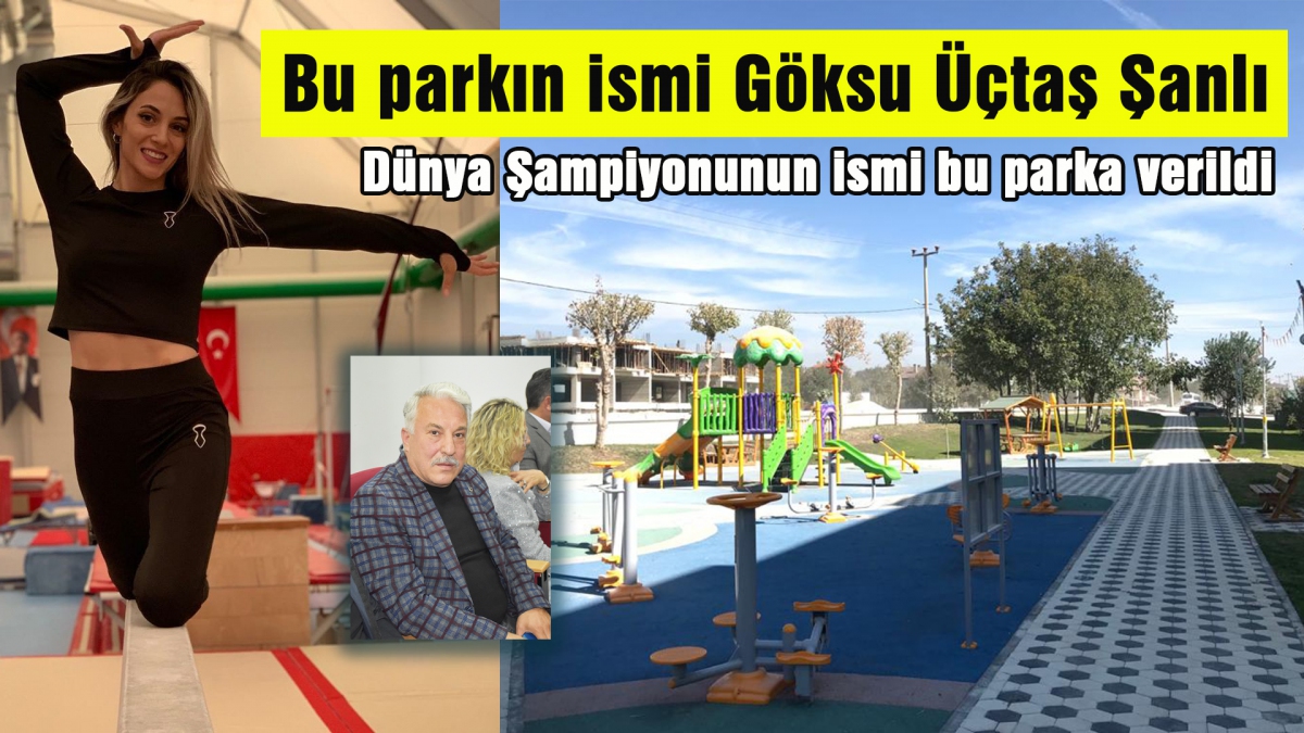 Bu parkın ismi Göksu Üçtaş Şanlı