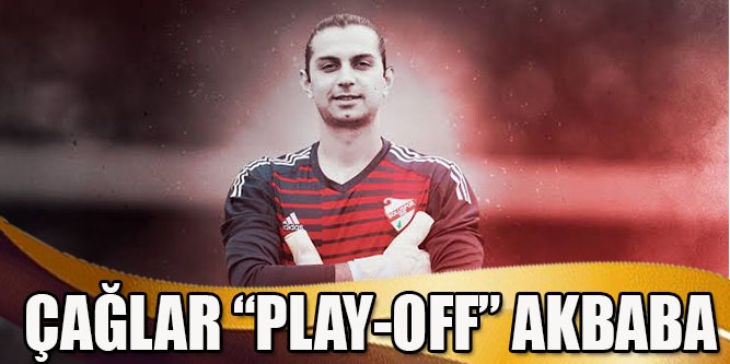 Çağlar “Play-Off” Akbaba