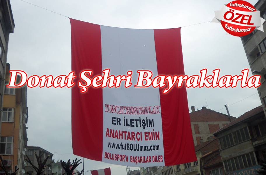Donat Şehrini Bayraklarla