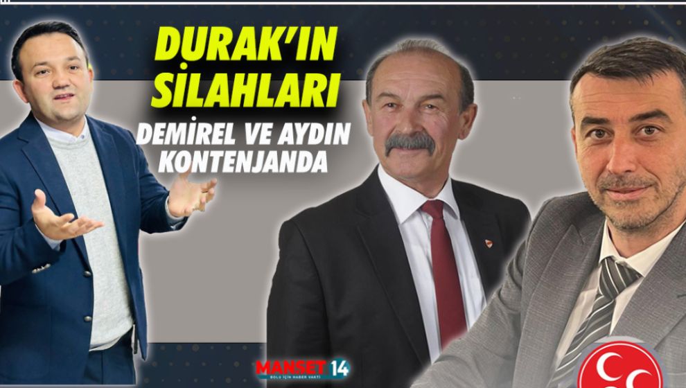 DURAK'TAN KRİTİK HAMLE: DEMİREL VE AYDIN KONTENJAN LİSTESİNDE