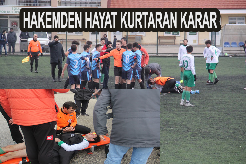 HAKEMDEN HAYAT KURTARAN KARAR