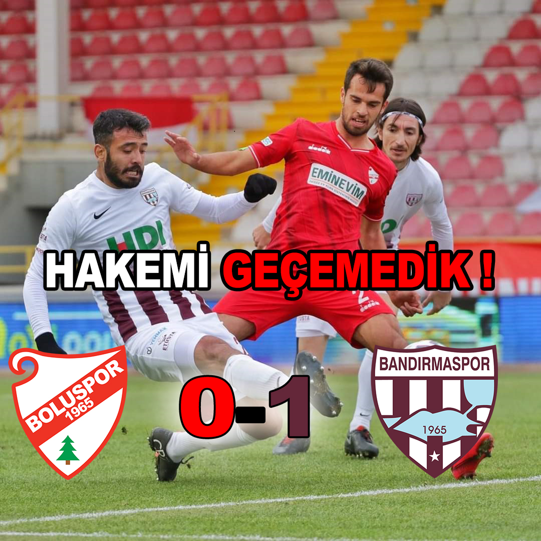 HAKEMİ GEÇEMEDİK !