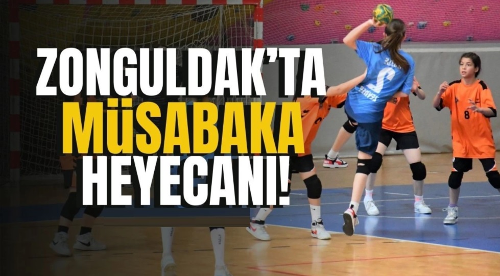 Hentbolcularımız Zonguldak’ta Yarışıyor