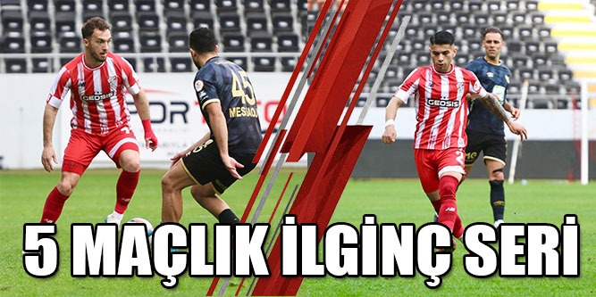 İçeride 5 Maçlık Seri!..