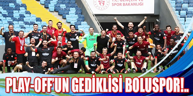 Play-off'un Müdavimi Boluspor!..