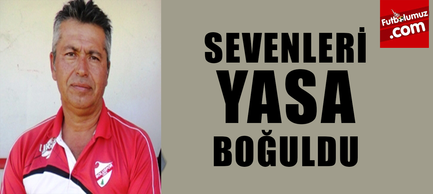 SEVENLERİ YASA BOĞULDU