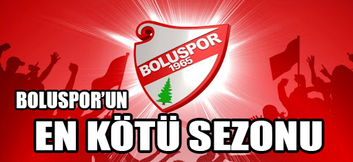 Sezonun en kötü Boluspor'u