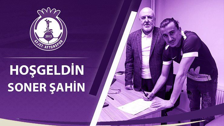 Soner Şahin, Afjet Afyonspor'da !