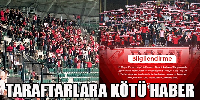 Taraftarlara Kötü Haber