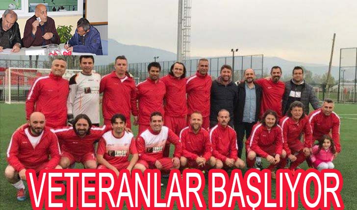 VETERANLAR HEYECANI BAŞLIYOR