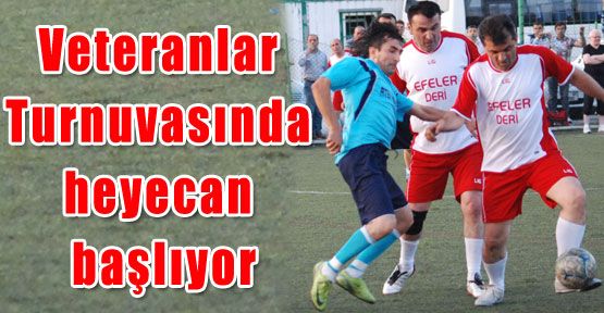 VETERANLARDA HEYECAN BAŞLIYOR