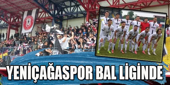 Yeniçağa BAL liginde
