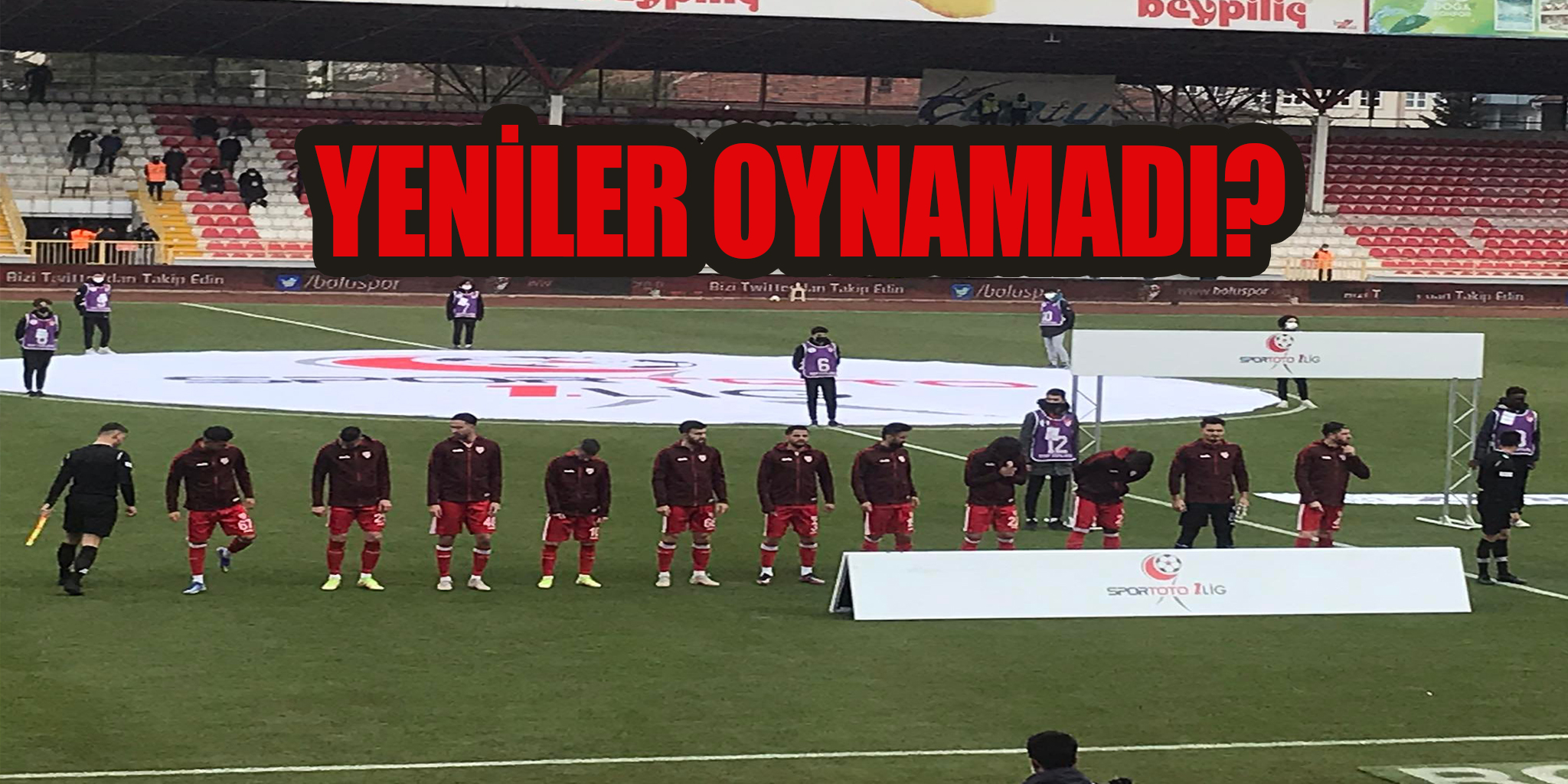 Yeniler Oynayamadı!